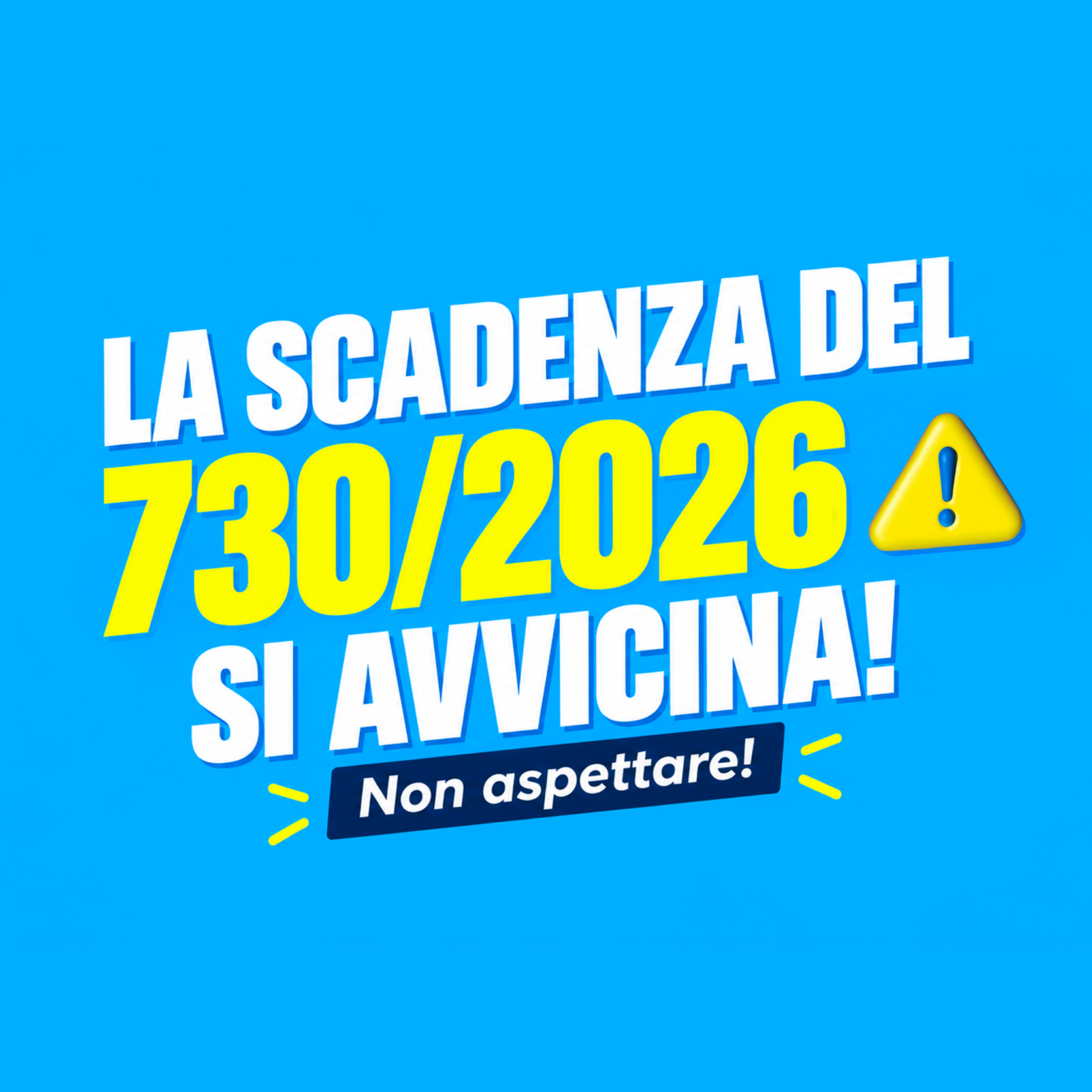 LA SCADENZA DEL 730/2026 SI AVVICINA